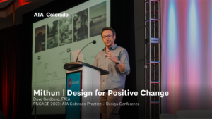 Dave Goldberg, FAIA  | Mithun: Design for Positive Change